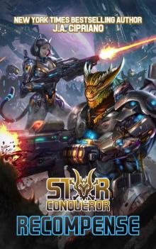 Star Conqueror: Recompense: An Epic Space Harem Adventure
