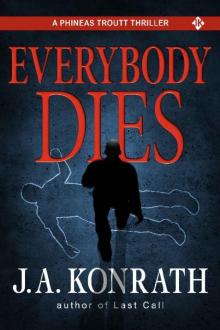 Everybody Dies - a Thriller