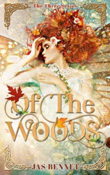 Of the Woods Of the Woods