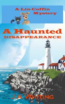 A Haunted Disappearance