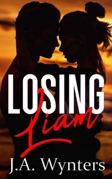 Losing Liam
