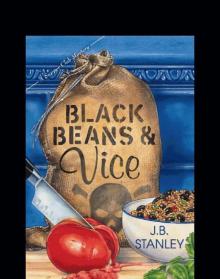 Black Beans & Vice