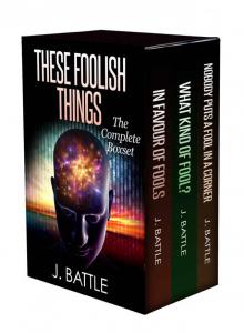 These Foolish Things: The Complete Boxset