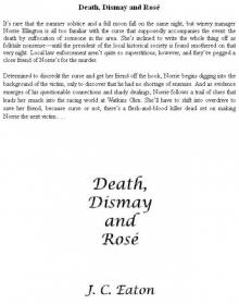 Death, Dismay and Rosé Death, Dismay and Rosé