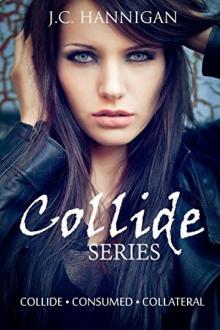 Collide Series Box Set Collide Series Box Set