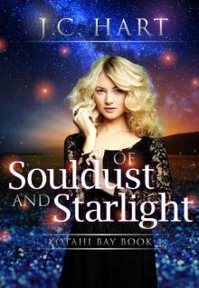 Of Souldust and Starlight Of Souldust and Starlight