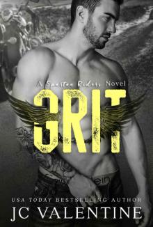 GRIT: A Spartan Riders Novel GRIT: A Spartan Riders Novel