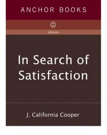 In Search of Satisfaction