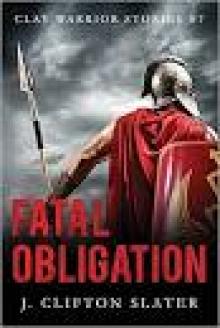 Fatal Obligation Fatal Obligation