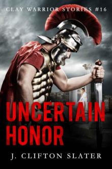 Uncertain Honor