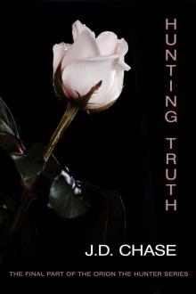 Hunting Truth (Orion the Hunter Part Four)