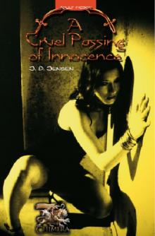 A Cruel Passing of Innocence A Cruel Passing of Innocence