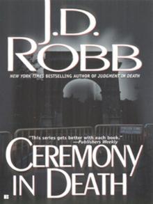 [In Death 05] - Ceremony in Death