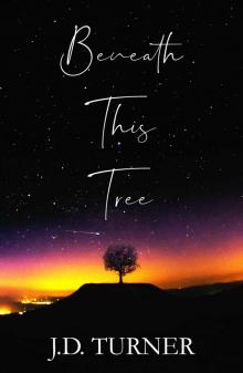 Beneath This Tree