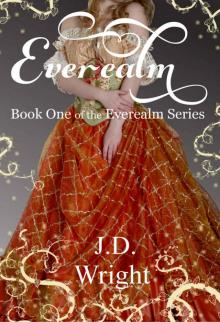Everealm: Book One of the Everealm Series
