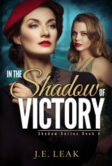 In the Shadow of Victory In the Shadow of Victory