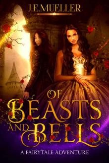 Of Beasts and Bells