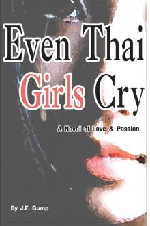 Even Thai Girls Cry Even Thai Girls Cry