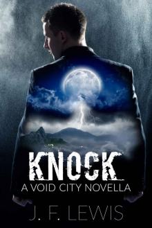 Knock: A Void City Novella Knock: A Void City Novella