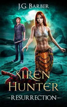 Siren Hunter- Resurrection Siren Hunter- Resurrection