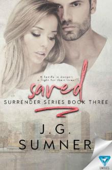Saved (Surrender Series Book 3)
