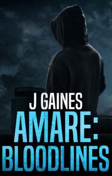 Amare- Bloodlines Amare- Bloodlines