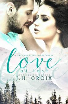 Love at Last (Last Frontier Lodge #2)
