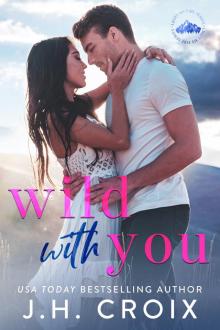 Wild With You: A Light My Fire Novel