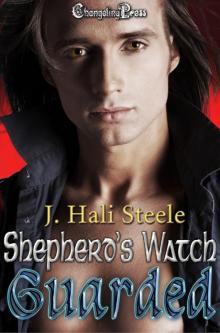 Shepherd’s Watch: Guarded