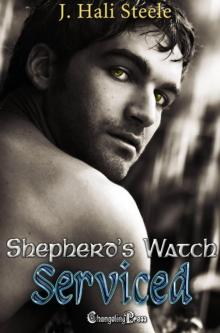 Shepherd’s Watch: Serviced Shepherd’s Watch: Serviced