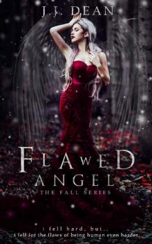 Flawed Angel (The Fall Book 1) Flawed Angel (The Fall Book 1)