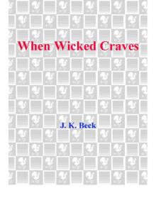 When Wicked Craves