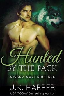 Hunted by the Pack Hunted by the Pack