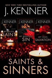 Saints & Sinners: The Devlin Saint Trilogy Saints & Sinners: The Devlin Saint Trilogy