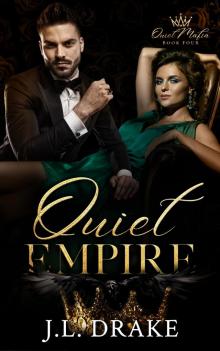 Quiet Empire Quiet Empire