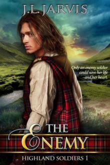 Highland Soldiers 1: The Enemy Highland Soldiers 1: The Enemy