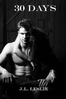 30 Days (Morgan Family Series Book 1) 30 Days (Morgan Family Series Book 1)