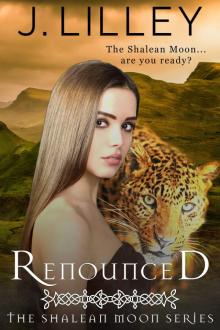 Renounced: The Shelean Moon, Book Two