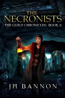 The Necronists: A Paranormal Steampunk Thriller (The Guild Chronicles Book 2)