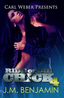 Carl Weber Presents Ride or Die Chick 4 Carl Weber Presents Ride or Die Chick 4
