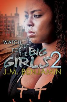 Watch Out for the Big Girls 2 Watch Out for the Big Girls 2