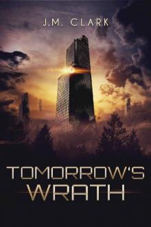 Tomorrow's Wrath (The Order of Chaos Series Book 2) Tomorrow's Wrath (The Order of Chaos Series Book 2)