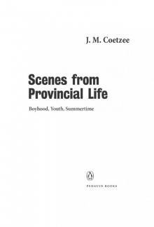 Scenes from Provincial Life