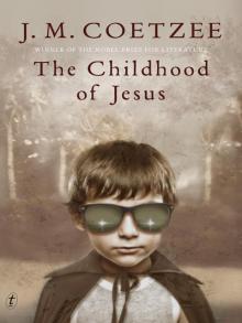 The Childhood of Jesus