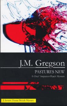 [Inspector Peach 12] - Pastures New