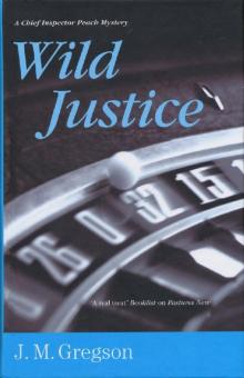 [Inspector Peach 13] - Wild Justice