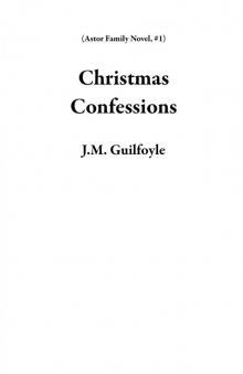 Christmas Confessions Christmas Confessions