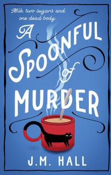 A Spoonful of Murder