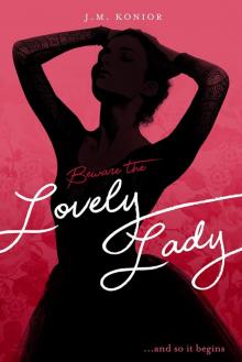 Beware the Lovely Lady