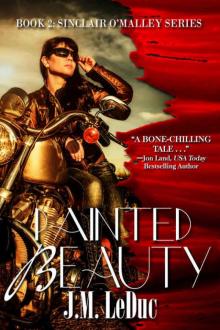 Painted Beauty (Sinclair O'Malley Book 2) Painted Beauty (Sinclair O'Malley Book 2)